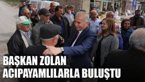 ZOLAN ACIPAYAMLILARLA BULUŞTU