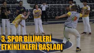 3. SPOR BİLİMLERİ ETKİNLİKLERİ BAŞLADI