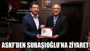 ASKF’DEN SUBAŞIOĞLU’NA ZİYARET