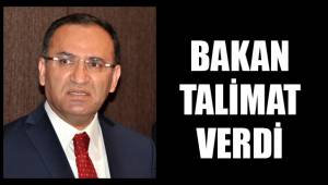 BAKAN TALİMAT VERDİ