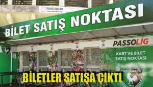 BİLETLER SATIŞA ÇIKTI