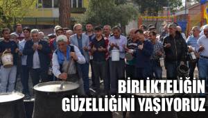 BİRLİKTELİĞİN GÜZELLİĞİNİ YAŞIYORUZ