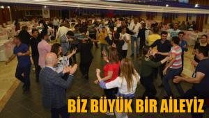 BİZ BÜYÜK BİR AİLEYİZ