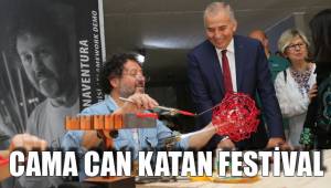 CAMA CAN KATAN FESTİVAL