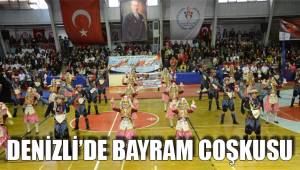 DENİZLİ’DE COŞKULU KUTLAMA