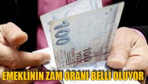 EMEKLİNİN ZAM ORANI BELLİ OLUYOR