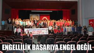 ENGELLİLİK BAŞARIYA ENGEL DEĞİL