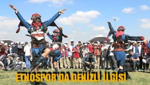 ETNOSPOR'DA DENİZLİ İLGİSİ