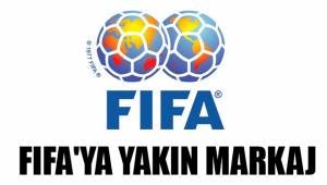 FIFA'YA YAKIN MARKAJ