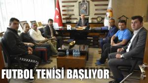 FUTBOL TENİSİ BAŞLIYOR