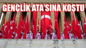 GENÇLİK ATA’SINA KOŞTU