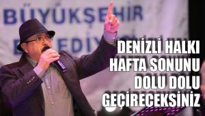HAFTA SONU EVE KAPANMAK YOK