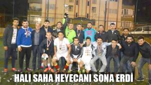 HALI SAHA HEYECANI SONA ERDİ