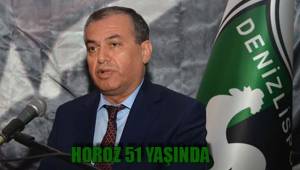 HOROZ 51 YAŞINDA