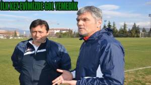 İLK KEZ GOL YEMEDİK