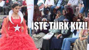 İŞTE TÜRK KIZI!
