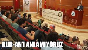 KUR-AN’I ANLAMIYORUZ