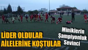 LİDER OLDULAR AİLELERİNE KOŞTULAR