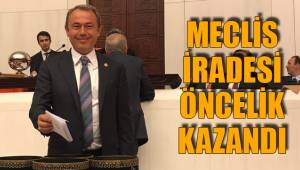 MECLİS İRADESİ ÖNCELİK KAZANDI