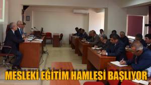 MESLEKİ EĞİTİM HAMLESİ BAŞLIYOR