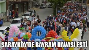 SARAYKÖY’DE BAYRAM HAVASI ESTİ