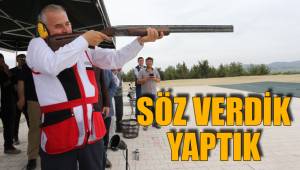 SÖZ VERDİK YAPTIK