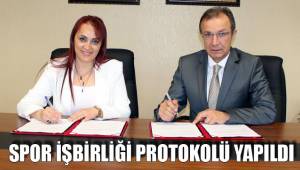 SPOR İŞBİRLİĞİ PROTOKOLÜ YAPILDI