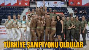 TÜRKİYE ŞAMPİYONU OLDULAR