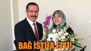 BAĞ İSTİFA ETTİ