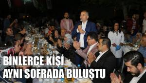 BİNLERCE KİŞİ AYNI SOFRADA BULUŞTU