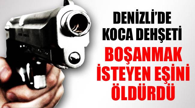 DENİZLİ'DE SİLAHLI SALDIRI