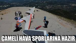 ÇAMELİ HAVA SPORLARINA HAZIR