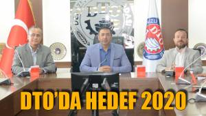 DTO’DA HEDEF 2020