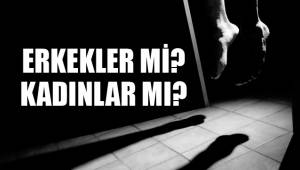 ERKEKLER Mİ? KADINLAR MI?