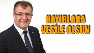 HAYIRLARA VESİLE OLSUN