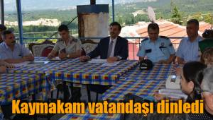 Kaymakam vatandaşı dinledi