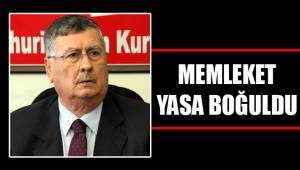 MEMLEKET YASA BOĞULDU