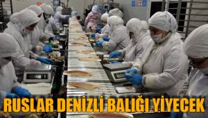 RUSLAR DENİZLİ BALIĞI YİYECEK