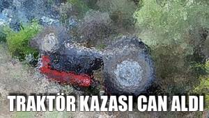 TRAKTÖR KAZASI CAN ALDI