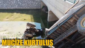 TRAKTÖR KÖPRÜDEN AŞAĞIYA UÇTU