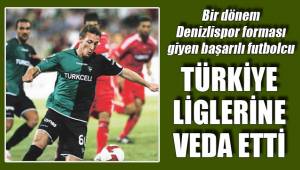 TÜRKİYE LİGLERİNE VEDA ETTİ