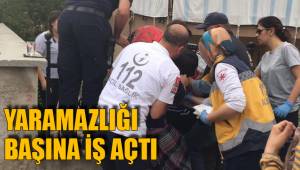 YARAMAZLIĞI BAŞINA İŞ AÇTI