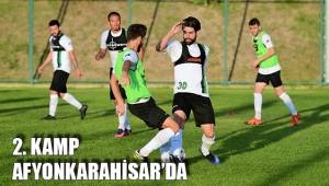2. KAMP AFYONKARAHİSAR’DA