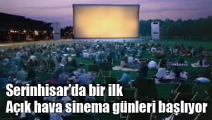 Açık hava sinema günleri başlıyor