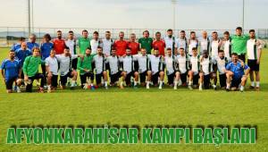 AFYONKARAHİSAR KAMPI BAŞLADI