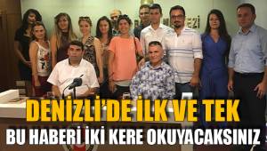 DENİZLİ'DE İLK VE TEK
