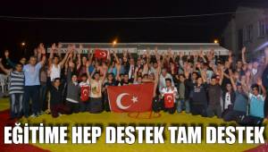 EĞİTİME HEP DESTEK TAM DESTEK