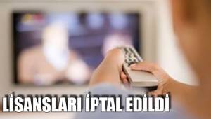 LİSANSLARI İPTAL EDİLDİ