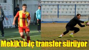 Mekik’te iç transfer sürüyor