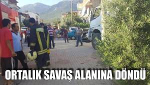 ORTALIK SAVAŞ ALANINA DÖNDÜ
